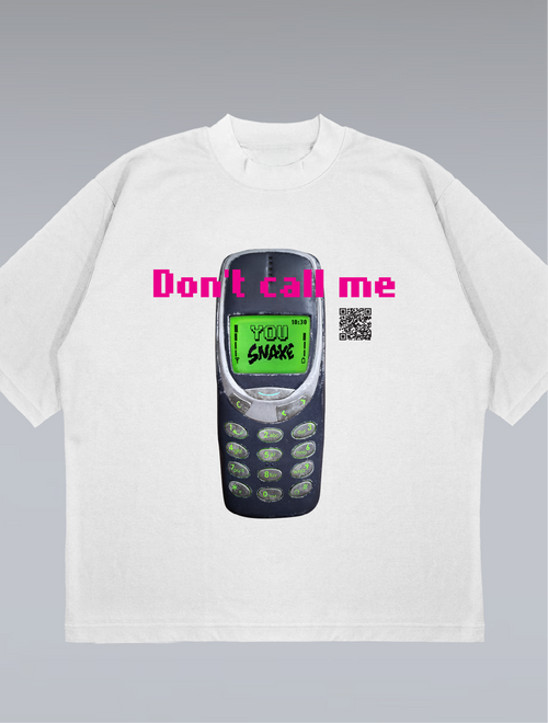 Don't call me - Unisex Oversize T-shirt (White)