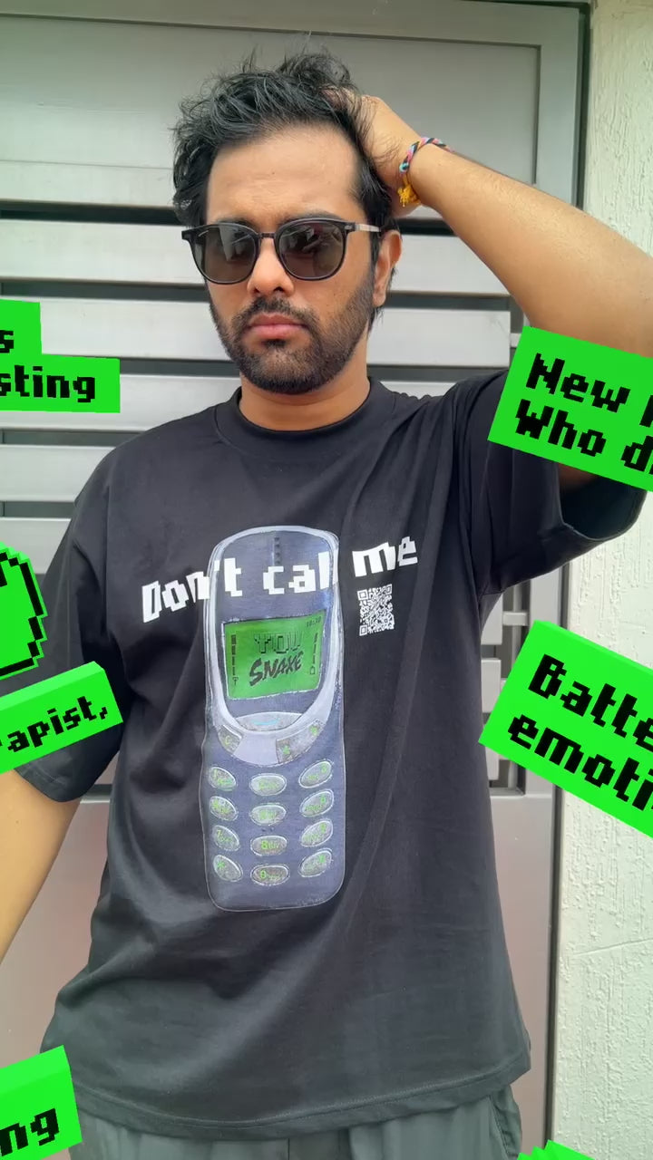 Don't call me - Unisex Oversize T-shirt (Black)